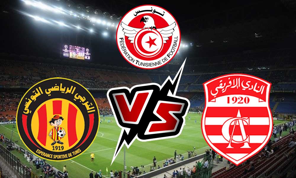 مشاهدة مباراة الترجي الرياضي و النادي الإفريقي بث مباشر 19-06-2022 ES Tunis vs Club Africain