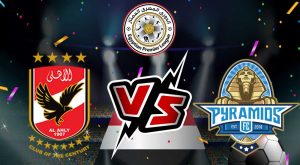مشاهدة مباراة الأهلي و بيراميدز بث مباشر 16-07-2022 Pyramids FC vs Al Ahly