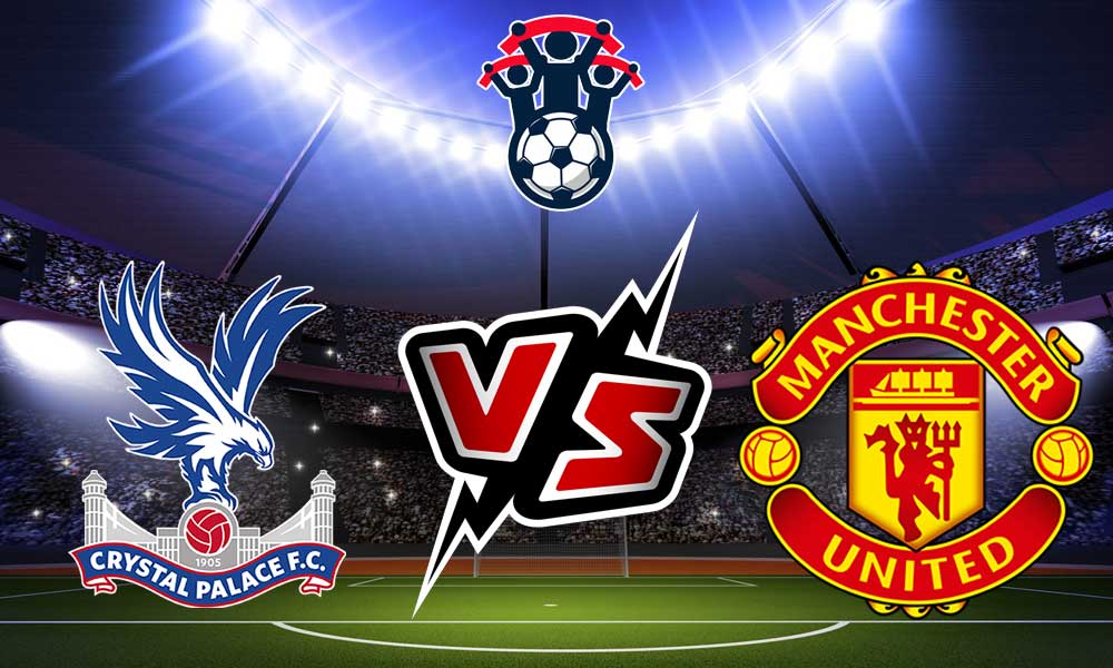 مشاهدة مباراة مانشستر يونايتد و كريستال بالاس بث مباشر 19-07-2022 Manchester United vs Crystal Palace