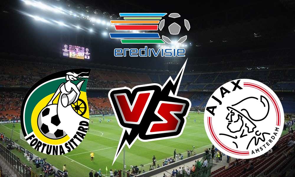 مشاهدة مباراة أياكس أمستردام و فورتانا سيتارد بث مباشر 06/08/2022 Fortuna Sittard vs Ajax