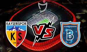 مشاهدة مباراة إسطنبول باشاك شهير و قيصري سبور بث مباشر 21/08/2022 İstanbul Başakşehir vs Kayserispor
