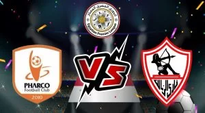 مشاهدة مباراة الزمالك و فاركو بث مباشر 19/08/2022 Pharco vs Zamalek