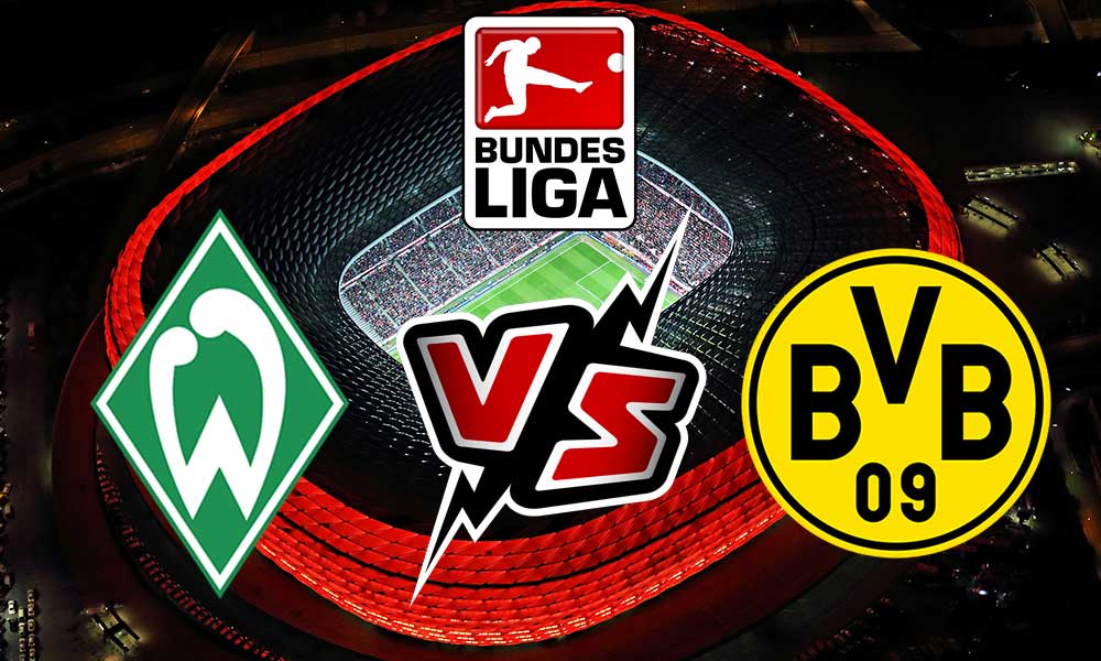 مشاهدة مباراة بوروسيا دورتموند و فيردر بريمن بث مباشر 20/08/2022 Borussia Dortmund vs Werder Bremen