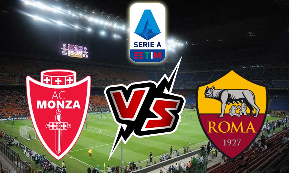 مشاهدة مباراة روما و مونزا بث مباشر 30/08/2022 Roma vs Monza