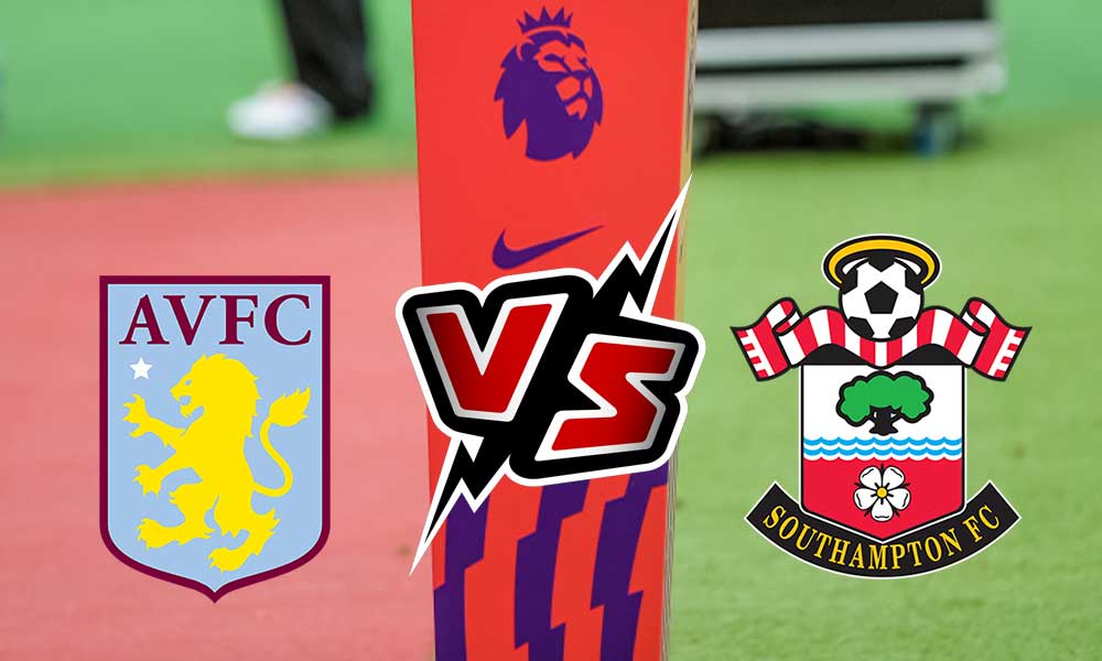 مشاهدة مباراة أستون فيلا و ساوثهامتون بث مباشر 16/09/2022 Aston Villa vs Southampton