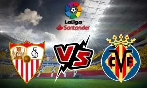 مشاهدة مباراة إشبيلية و فياريال بث مباشر 18/09/2022 Villarreal vs Sevilla