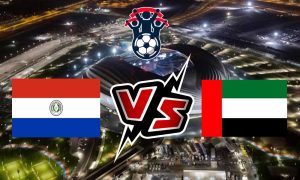 مشاهدة مباراة الإمارات و باراغواي بث مباشر 23/09/2022 Paraguay vs United Arab Emirates
