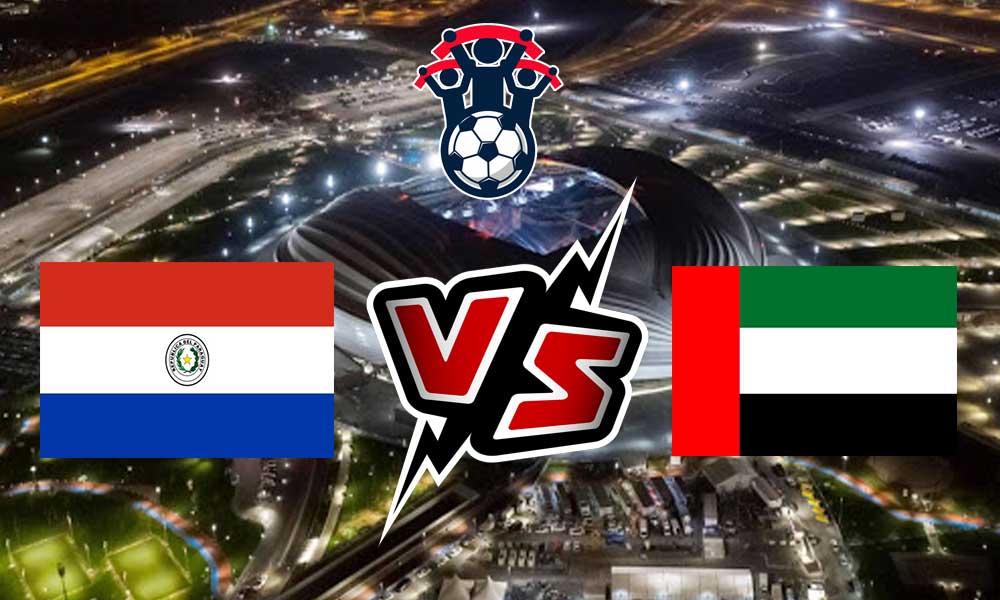 مشاهدة مباراة الإمارات و باراغواي بث مباشر 23/09/2022 Paraguay vs United Arab Emirates