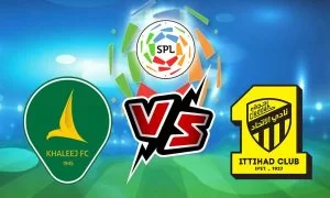مشاهدة مباراة الاتحاد و الخليج بث مباشر 2023-03-03 Al Khaleej vs Al Ittihad