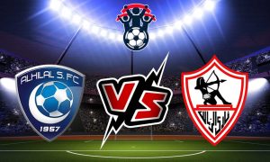 مشاهدة مباراة الزمالك و الهلال بث مباشر 09/09/2022 Zamalek vs Al Hilal