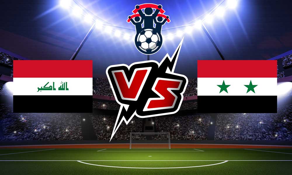 مشاهدة مباراة العراق و سوريا بث مباشر 26/09/2022 بطولة الأردن الدولية