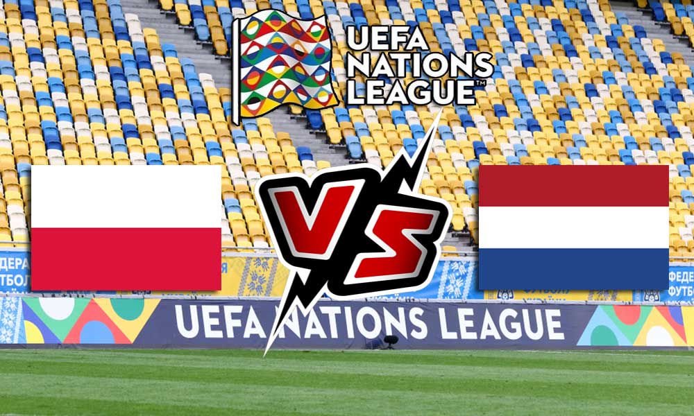 مشاهدة مباراة بولندا و هولندا بث مباشر 22/09/2022 Poland vs Netherlands