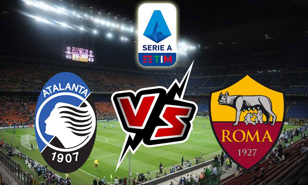 مشاهدة مباراة روما و أتلانتا بث مباشر 18/09/2022 Roma vs Atalanta