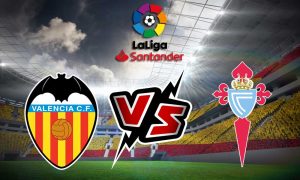 مشاهدة مباراة فالنسيا و سيلتا فيغو بث مباشر 17/09/2022 Valencia vs Celta de Vigo