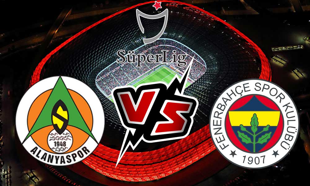 مشاهدة مباراة فنربخشة و ألانياسبور بث مباشر 18/09/2022 Fenerbahçe vs Alanyaspor