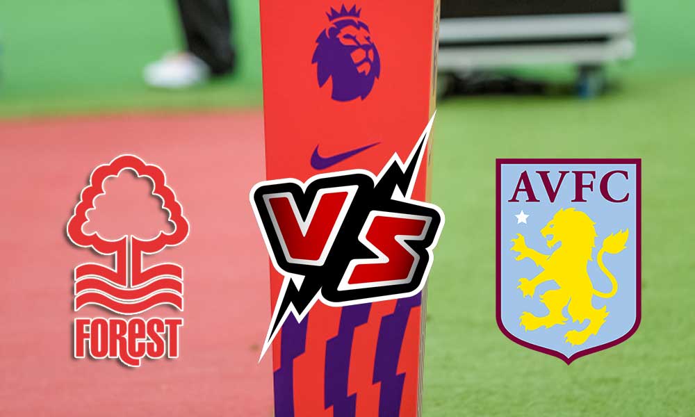 مشاهدة مباراة أستون فيلا و نوتينغهام فورست بث مباشر 10/10/2022 Nottingham Forest vs Aston Villa