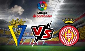 مشاهدة مباراة جيرونا و قاديش بث مباشر 15/10/2022 Girona vs Cádiz
