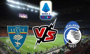 مشاهدة مباراة أتلانتا و ليتشي بث مباشر 09/11/2022 Lecce vs Atalanta