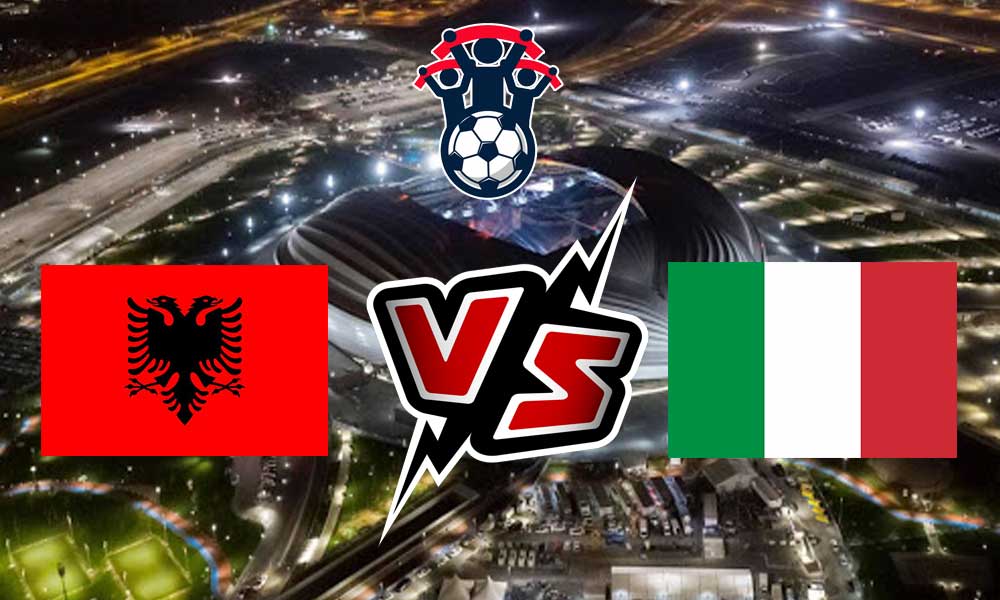 مشاهدة مباراة إيطاليا و ألبانيا بث مباشر 16/11/2022 Albania vs Italy
