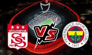 مشاهدة مباراة فنربخشة و سيفاس سبور بث مباشر 07/11/2022 Fenerbahçe vs Sivasspor