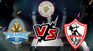 مشاهدة مباراة الزمالك و بيراميدز بث مباشر 14/01/2023 Zamalek vs Pyramids FC