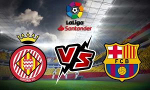 مشاهدة مباراة برشلونة و جيرونا بث مباشر 2023-01-28 Girona vs Barcelona